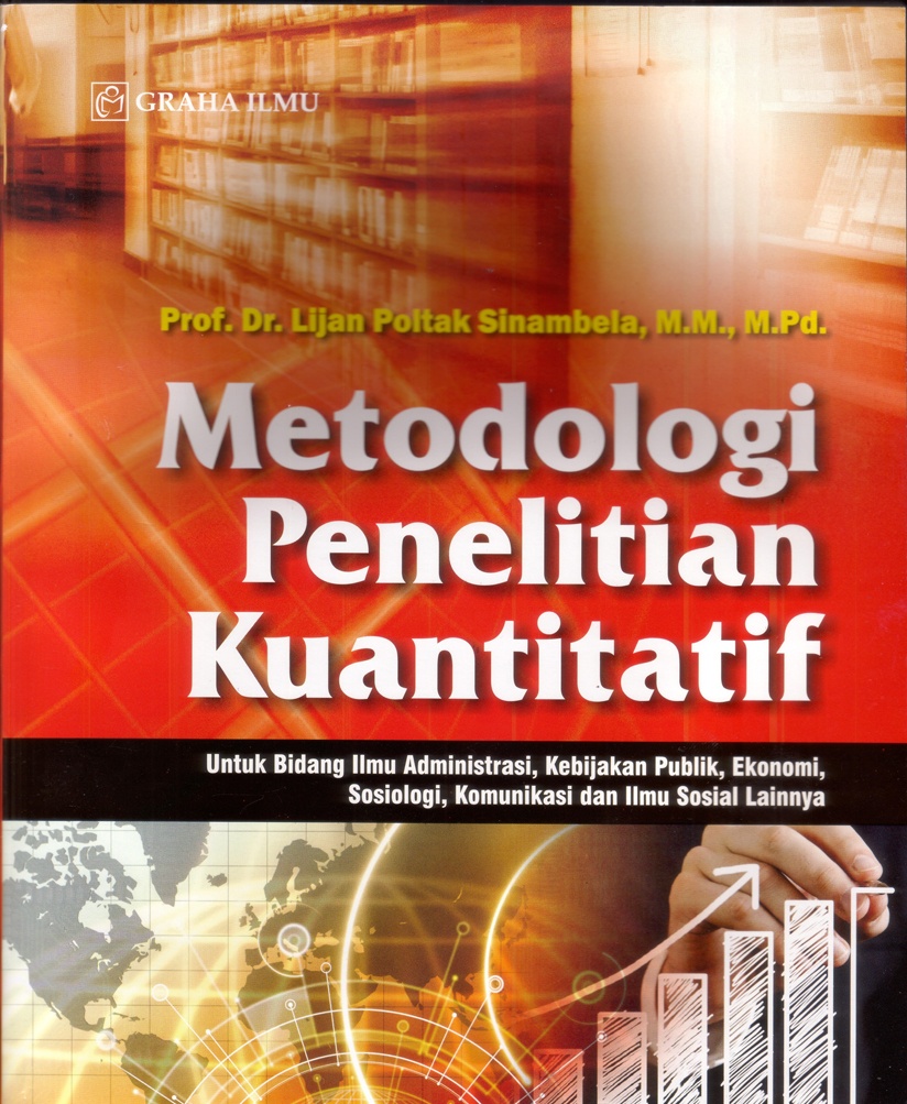 Read more about the article Metodologi Penelitian Kuantitatif