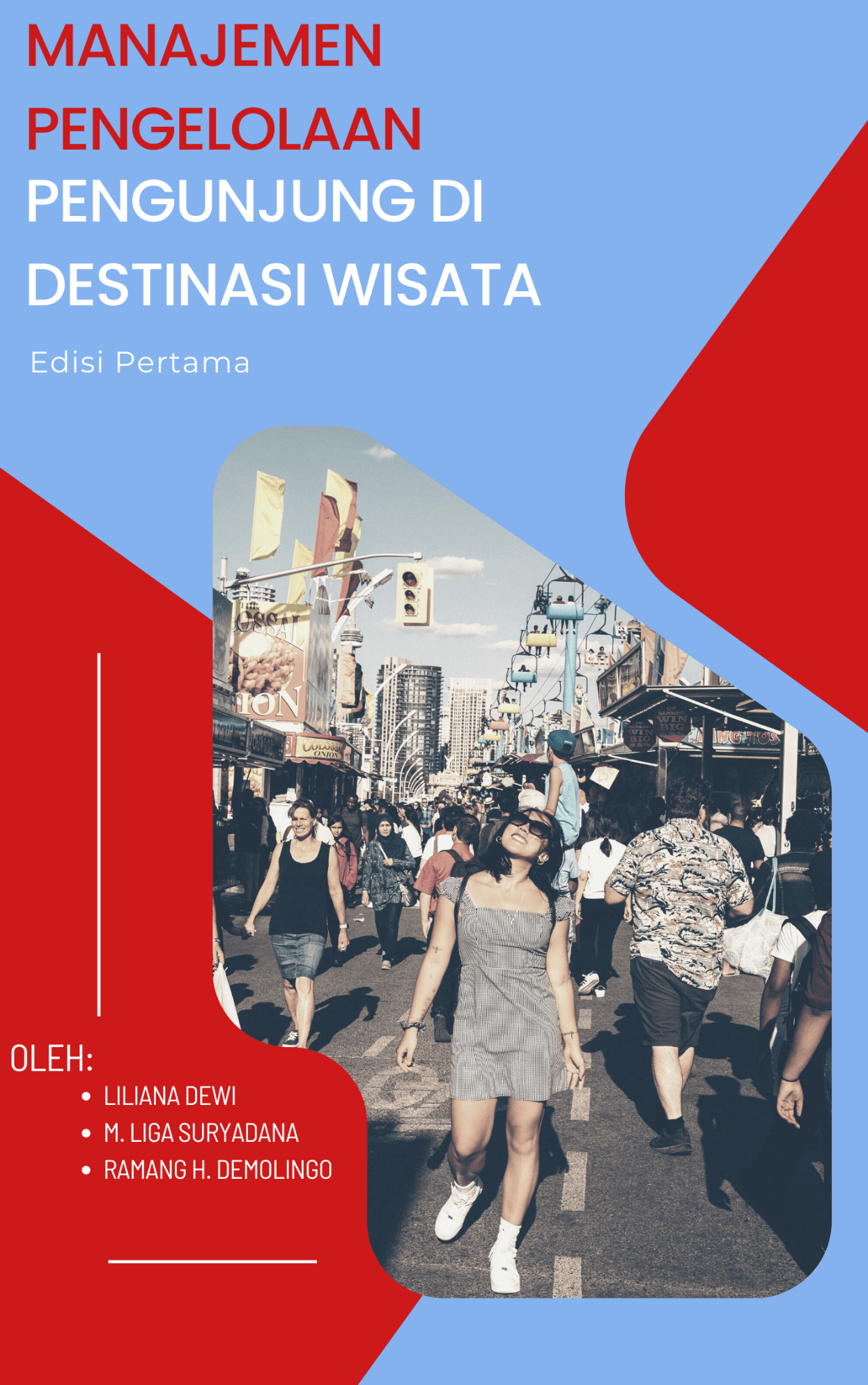 Read more about the article Manajemen Pengelolaan Pengunjung di Destinasi Wisata