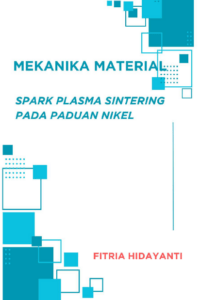 MEKANIKA MATERIAL: SPARK PLASMA SINTERING PADA PADUAN NIKEL