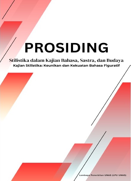 Read more about the article PROSIDING STILISTIKA DALAM KAJIAN BAHASA, SASTRA, DAN BUDAYA Kajian Stilistika: Keunikan dan Kekuatan Bahasa Figuratif.